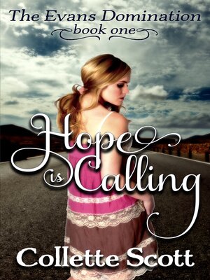 cover image of Hope is Calling (The Evans Domination, Book One)
